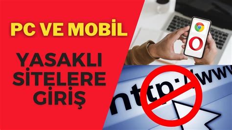 opera mobil yasaklı sitelere giriş